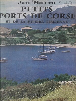 cover image of Petits ports de Corse et de la Riviera italienne